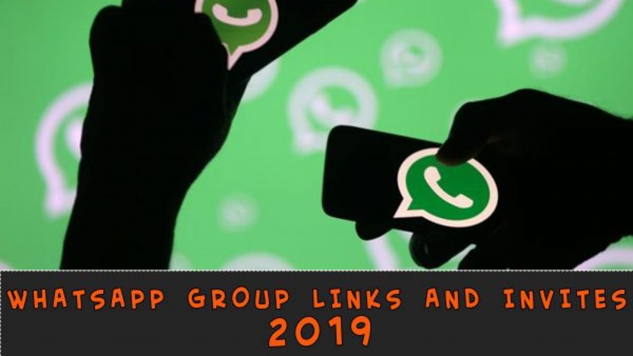 Latest Whatsapp Groups Invite Links 2019 Pro Tech Media